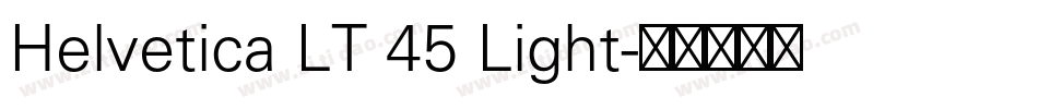Helvetica LT 45 Light字体转换